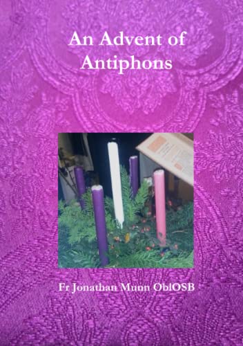 An Advent of Antiphons