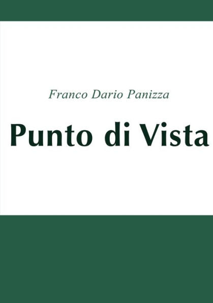 Punto Di Vista (Italian Edition)