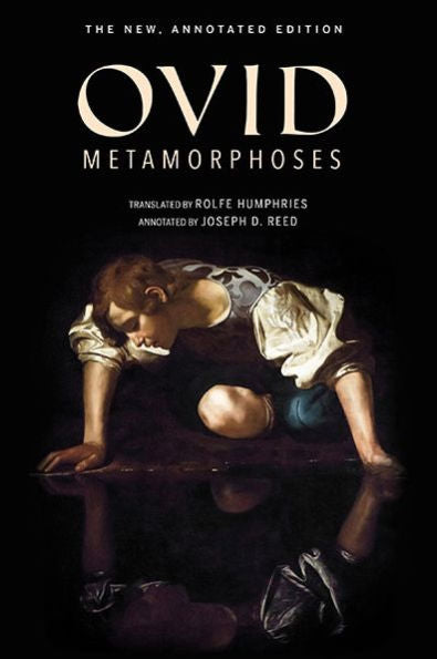 Metamorphoses: The New, Annotated Edition - 9780253033598