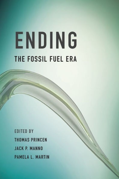 Ending The Fossil Fuel Era (Mit Press)