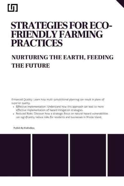 Strategies For Eco- Friendly Farming Practices Nurturing The Earth, Feeding The Future