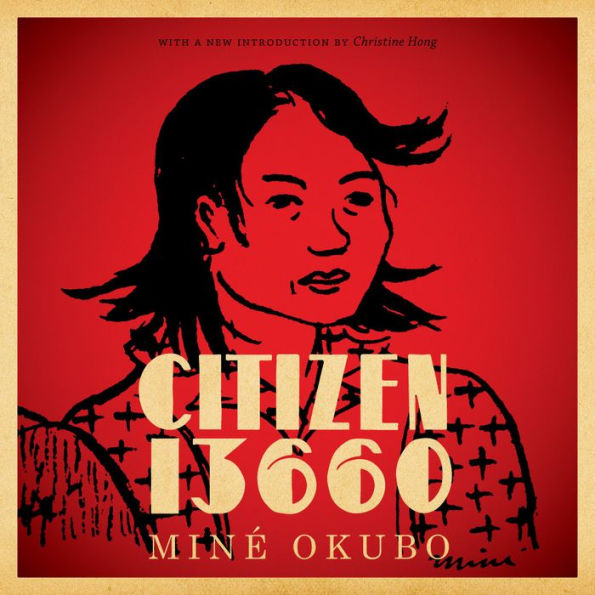 Citizen 13660 (Classics Of Asian American Literature)