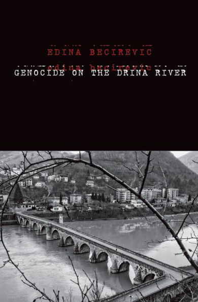 Genocide On The Drina River