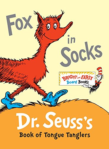 Fox In Socks: Dr. Seuss's Book Of Tongue Tanglers (Bright & Early Board Books(Tm))