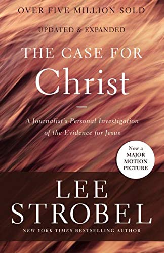 The Case for Christ: A Journalist's Personal Investigation of the Evidence for Jesus (Case for ... Series) (Paperback)