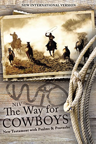 Niv, The Way For Cowboys New Testament With Psalms And Proverbs, Paperback