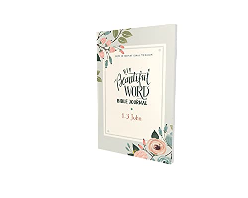 Niv, Beautiful Word Bible Journal, 1-3 John, Paperback, Comfort Print