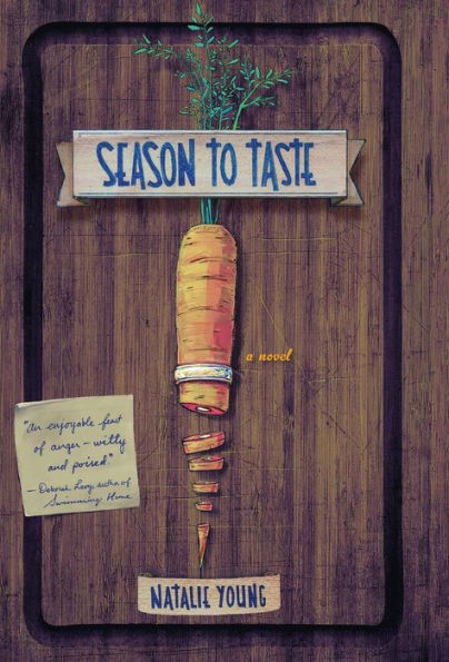 Season To Taste: A Novel