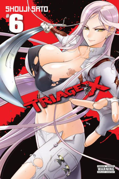 Triage X, Vol. 6 (Triage X, 6)