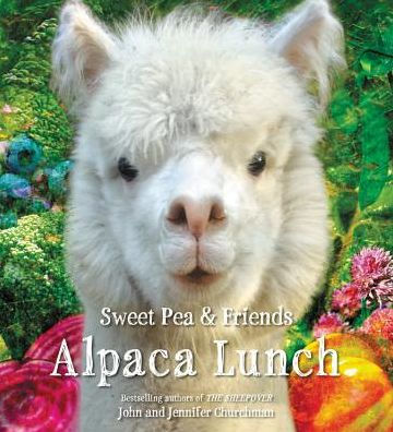 Alpaca Lunch (Sweet Pea & Friends, 4)