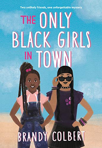 The Only Black Girls In Town - Paperback