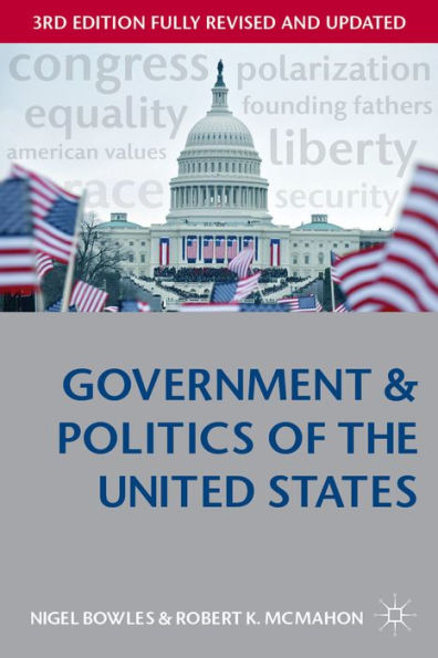 Government And Politics Of The United States (Comparative Government And Politics, 26)