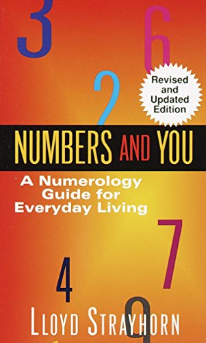 Numbers And You: A Numerology Guide For Everyday Living