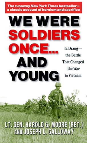 We Were Soldiers Once...and Young: Ia Drang - The Battle That Changed the War in Vietnam (Paperback)
