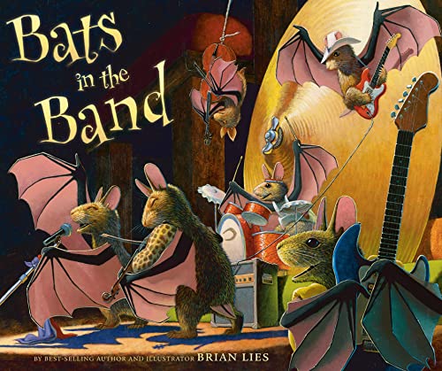Bats In The Band (A Bat Book)