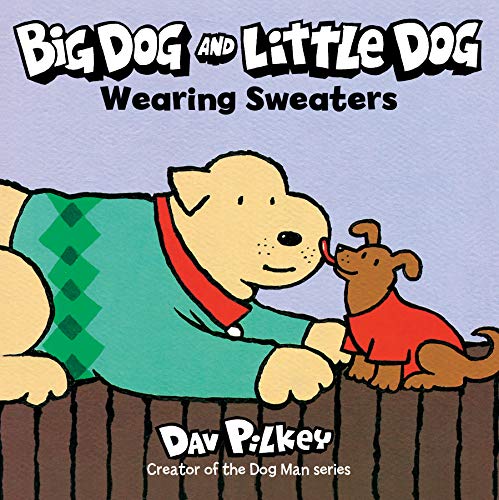 Big Dog And Little Dog Wearing Sweaters (Green Light Readers Level 1)