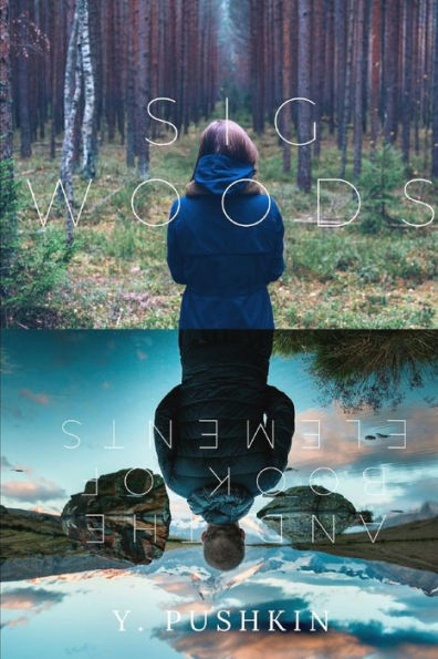 Sig Woods And The Book Of Elements