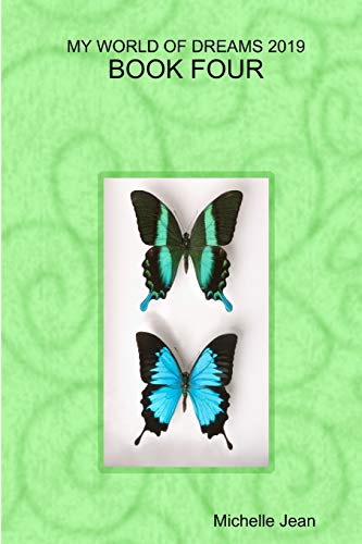 MY WORLD OF DREAMS 2019 - BOOK FOUR