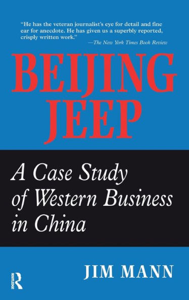Beijing Jeep: A Case Study Of Western Business In China