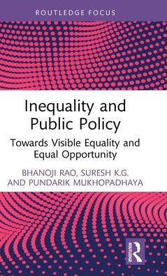 Inequality And Public Policy (Routledge Studies In The Modern World Economy)