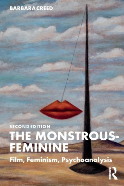 The Monstrous-Feminine (Popular Fictions Series)