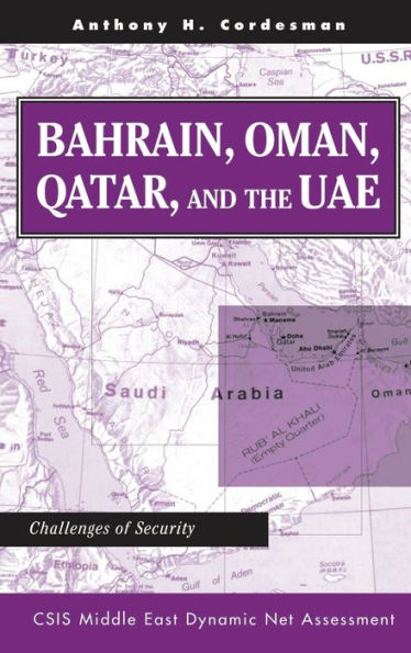 Bahrain, Oman, Qatar, And The Uae: Challenges Of Security