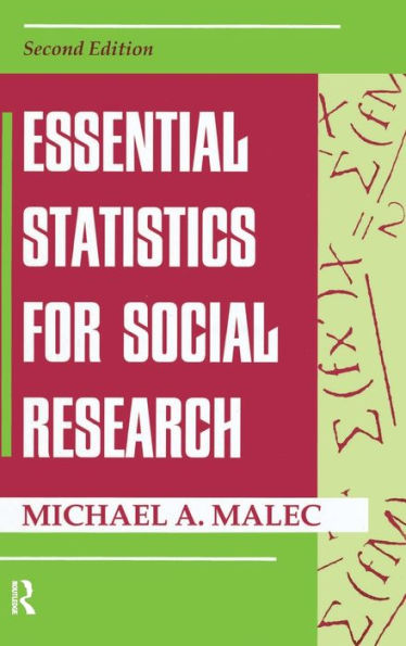 Essential Statistics For Social Research: Second Edition