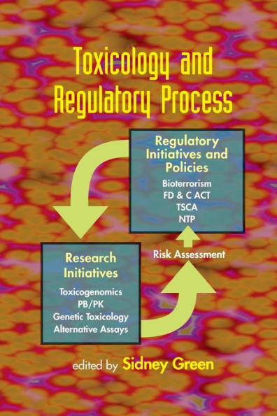 Toxicology And Regulatory Process