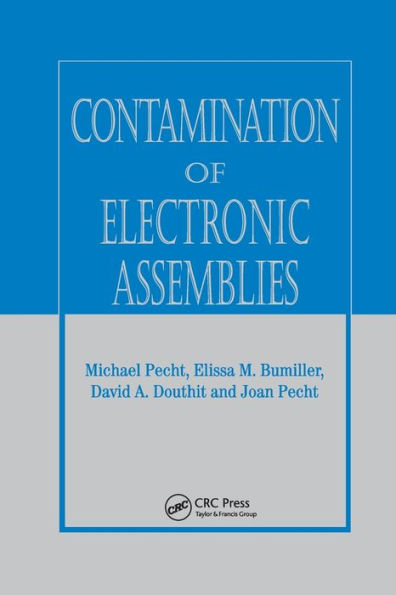 Contamination Of Electronic Assemblies (Electronic Packaging)