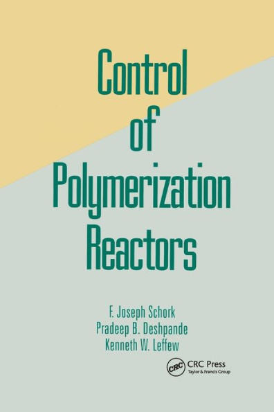 Control Of Polymerization Reactors