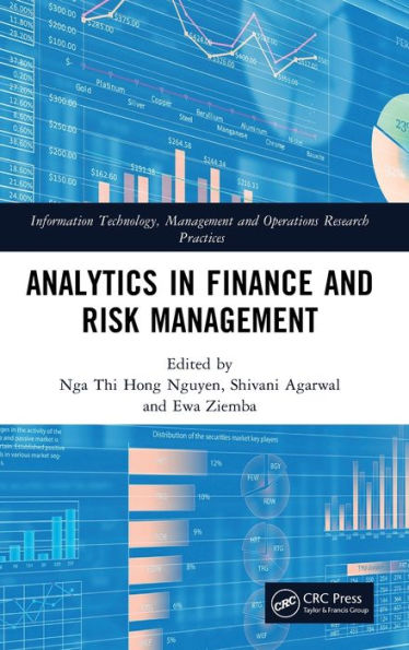 Analytics In Finance And Risk Management (Information Technology, Management And Operations Research Practices)