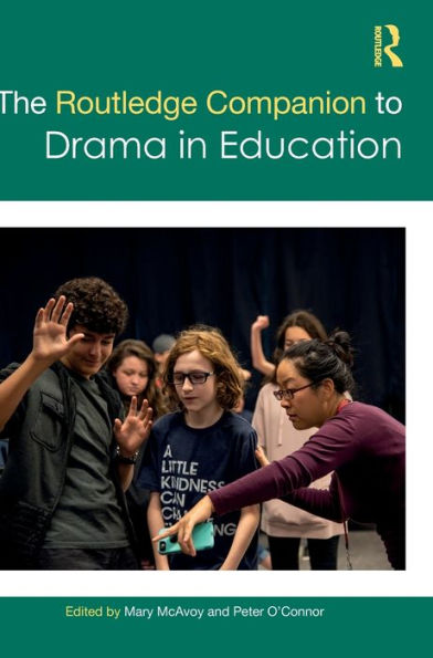 The Routledge Companion To Drama In Education