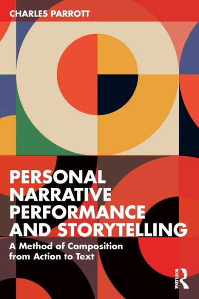 Personal Narrative Performance And Storytelling