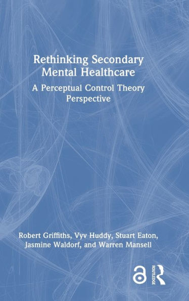 Rethinking Secondary Mental Healthcare