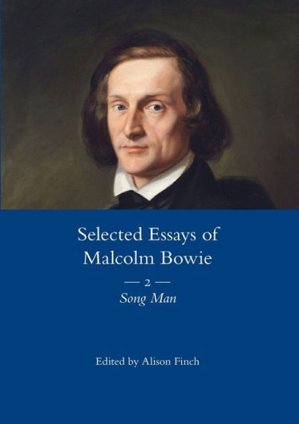 The Selected Essays Of Malcolm Bowie Vol. 2