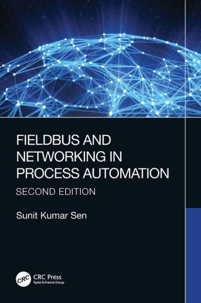Fieldbus And Networking In Process Automation