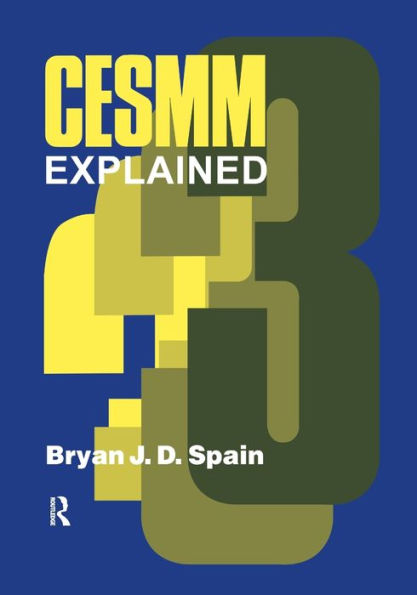 Cesmm 3 Explained (Spon'S Price Books)