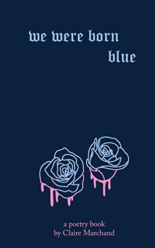 We Were Born Blue