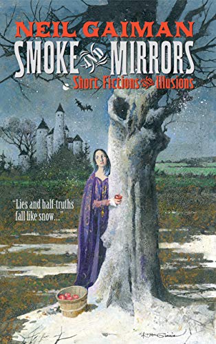 Smoke and Mirrors: Short Fictions and Illusions - 9780380789023