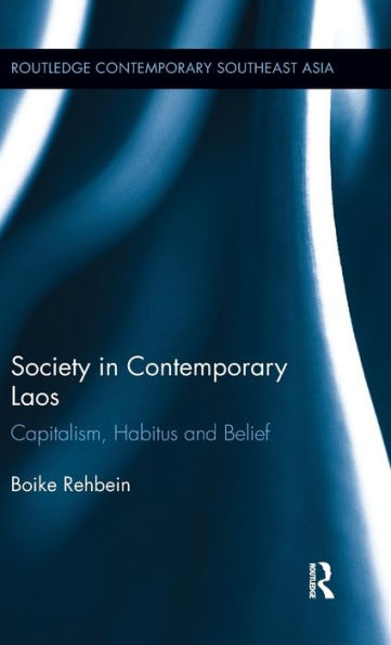Society In Contemporary Laos (Routledge Contemporary Southeast Asia Series)