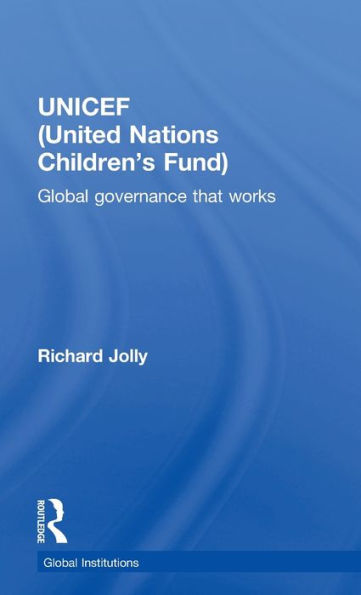 Unicef (United Nations Children'S Fund) (Global Institutions)