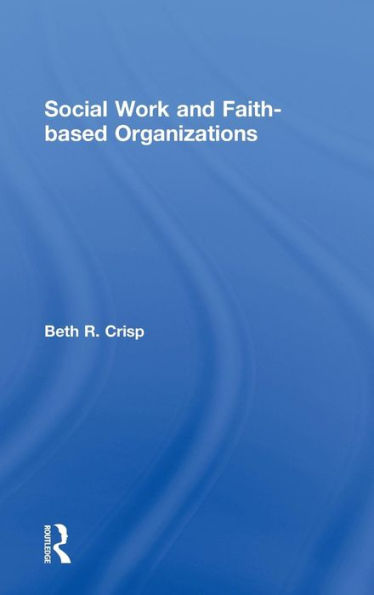 Social Work And Faith-Based Organizations