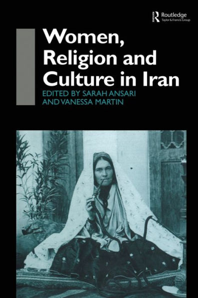 Women, Religion And Culture In Iran (Royal Asiatic Society Books)