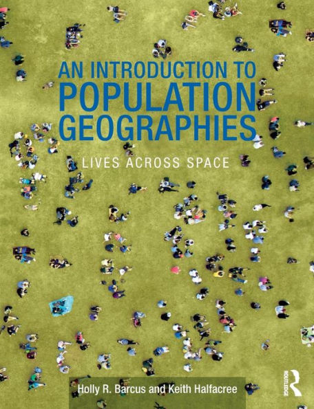 An Introduction To Population Geographies