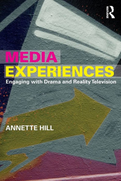 Media Experiences: Engaging With Drama And Reality Television
