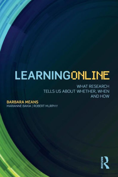 Learning Online: What Research Tells Us About Whether, When And How