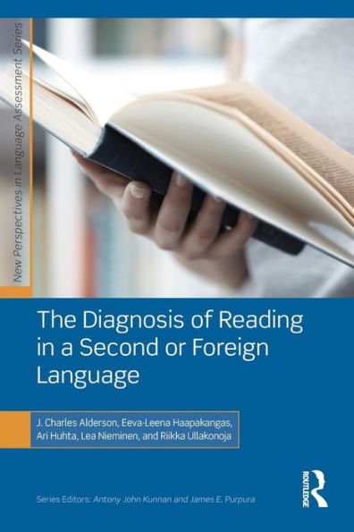 The Diagnosis Of Reading In A Second Or Foreign Language (New Perspectives On Language Assessment)