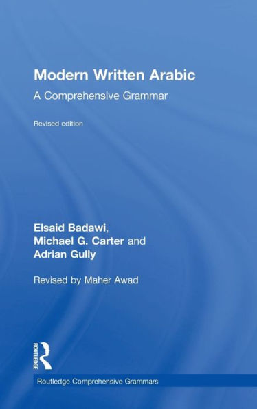 Modern Written Arabic: A Comprehensive Grammar (Routledge Comprehensive Grammars)