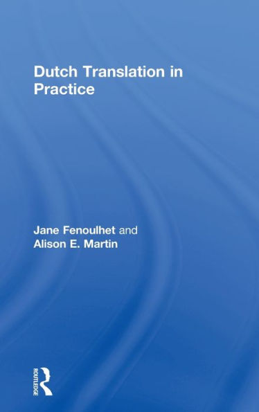 Dutch Translation In Practice