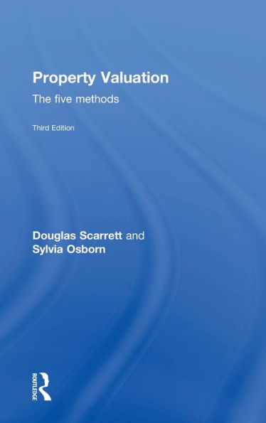 Property Valuation: The Five Methods